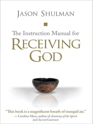 cover image of The Instruction Manual for Receiving God
